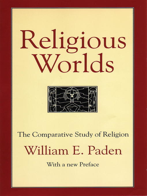 Title details for Religious Worlds by William E. Paden - Wait list